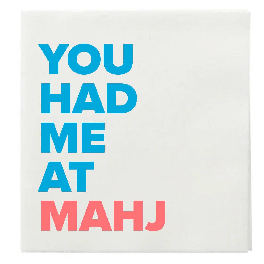 You Had Me at Mahj Cocktail Napkins