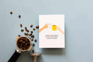 Coffee Snob Birthday Card