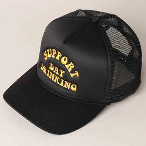 Support Day Drinking Trucker Cap