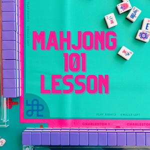 Mahjong 101 Daytime Class 1/14